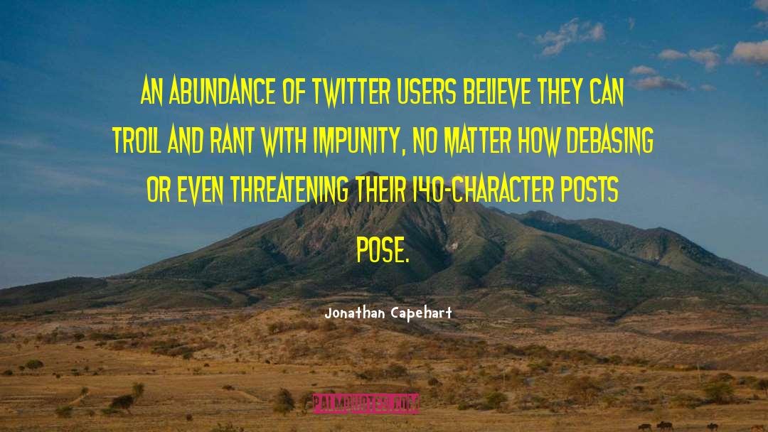 Jonathan Capehart Quotes: An abundance of Twitter users