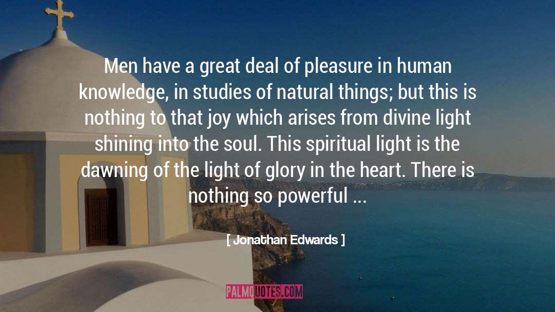 Jonathan Edwards Quotes: Men have a great deal