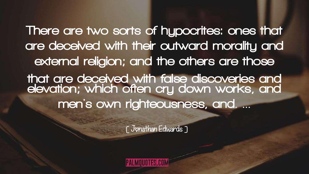 Jonathan Edwards Quotes: There are two sorts of