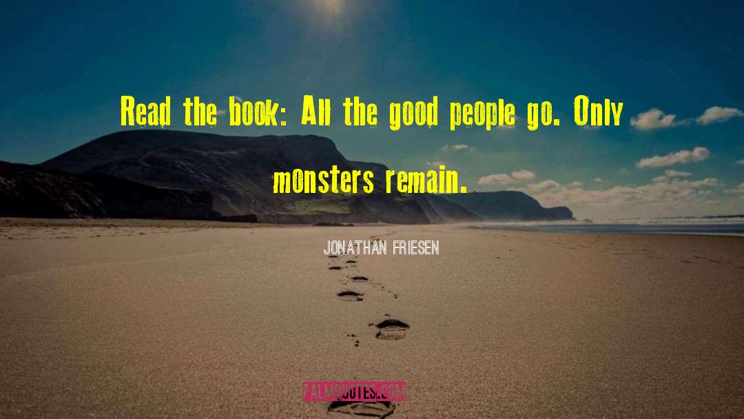 Jonathan Friesen Quotes: Read the book: All the