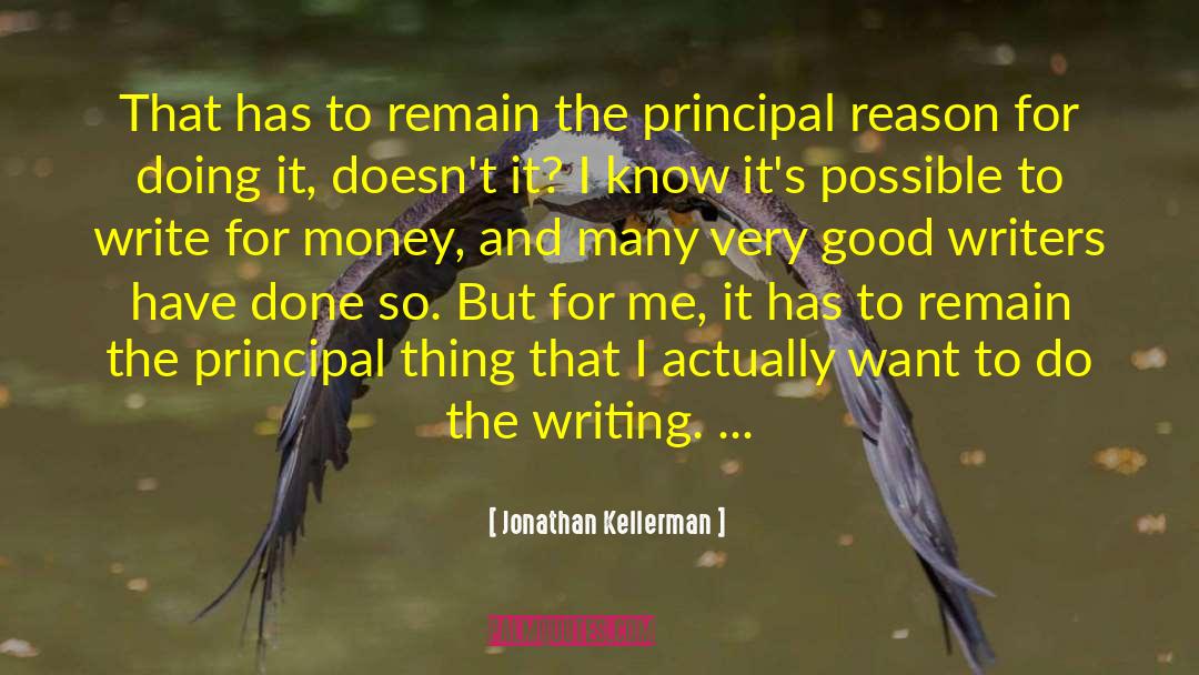 Jonathan Kellerman Quotes: That has to remain the