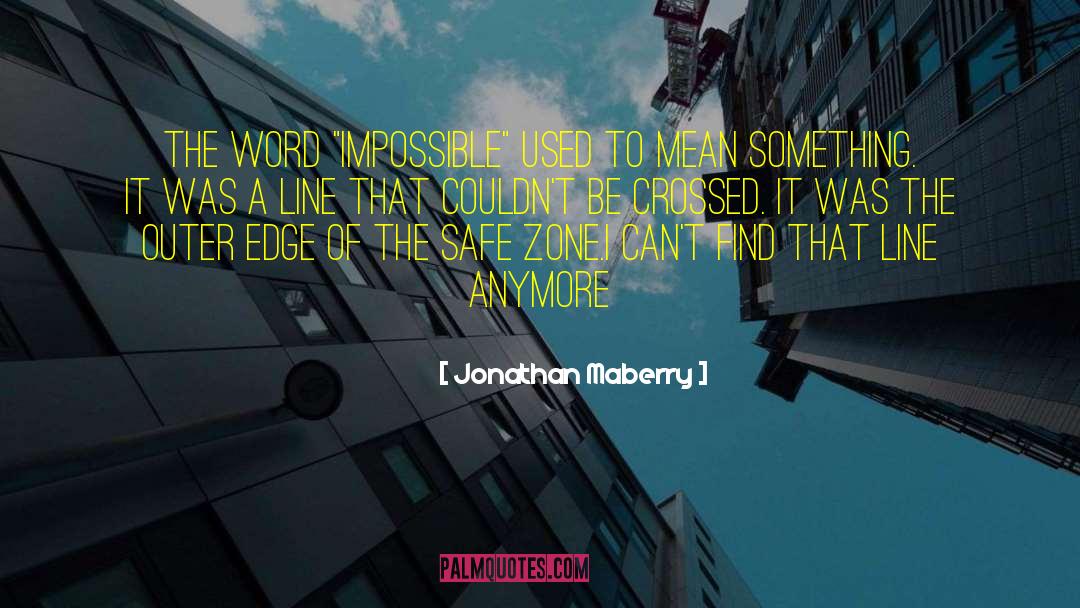 Jonathan Maberry Quotes: The word 