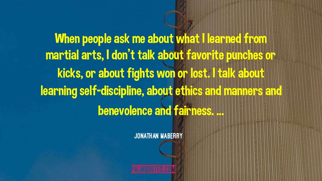 Jonathan Maberry Quotes: When people ask me about