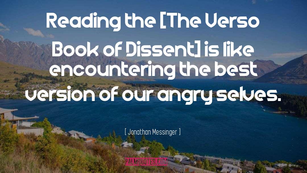 Jonathan Messinger Quotes: Reading the [The Verso Book