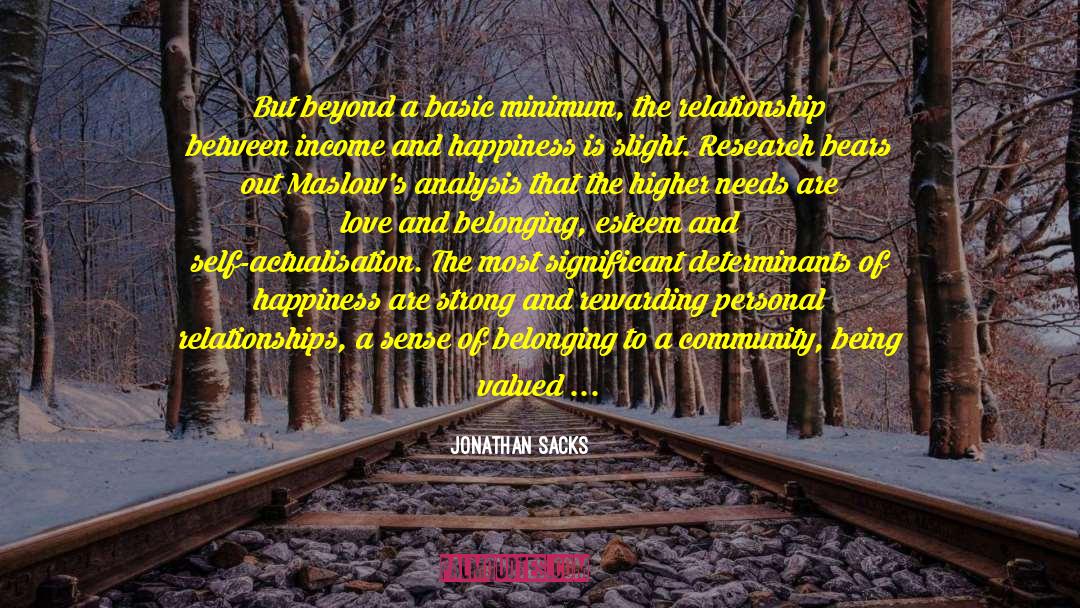 Jonathan Sacks Quotes: But beyond a basic minimum,