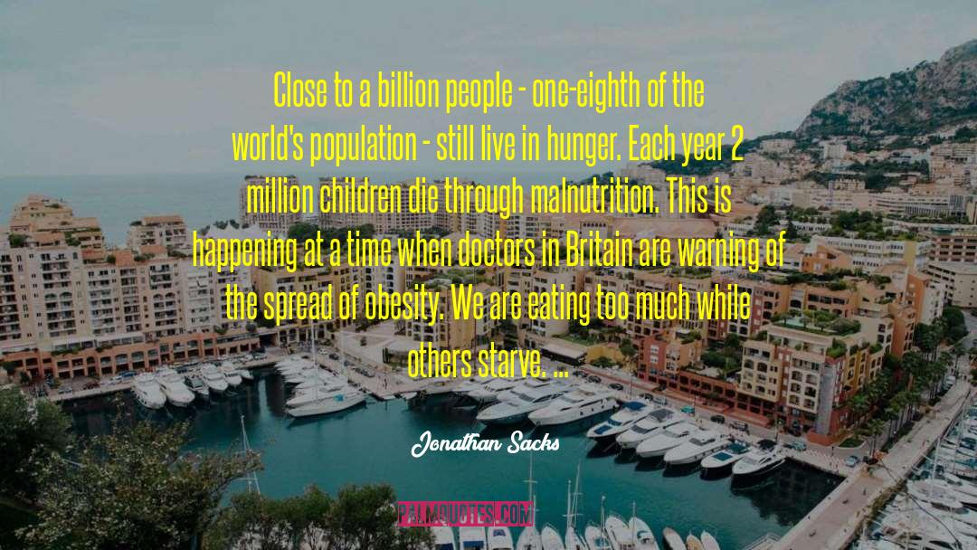 Jonathan Sacks Quotes: Close to a billion people