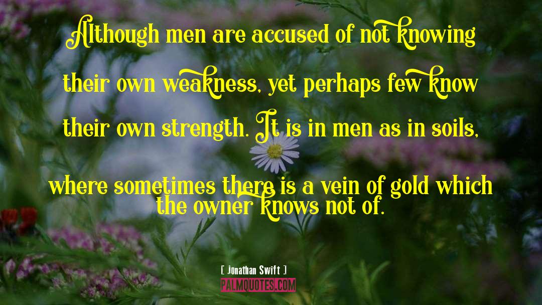 Jonathan Swift Quotes: Although men are accused of