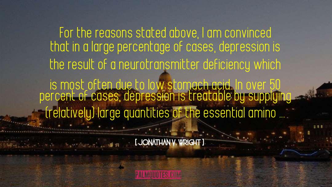 Jonathan V. Wright Quotes: For the reasons stated above,