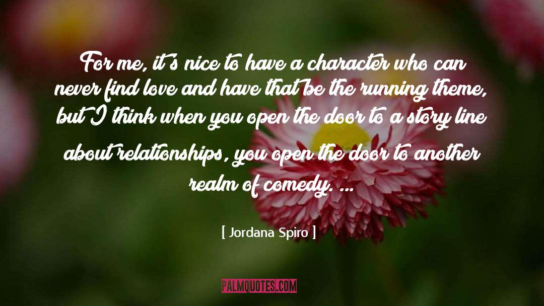 Jordana Spiro Quotes: For me, it's nice to