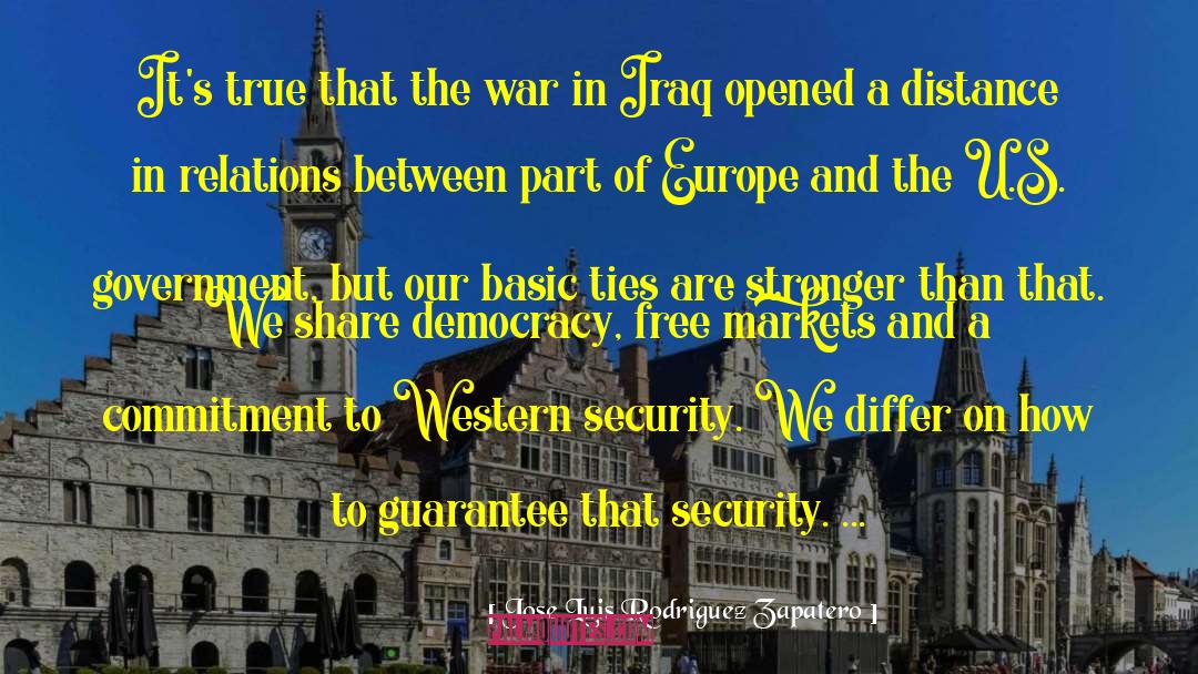 Jose Luis Rodriguez Zapatero Quotes: It's true that the war