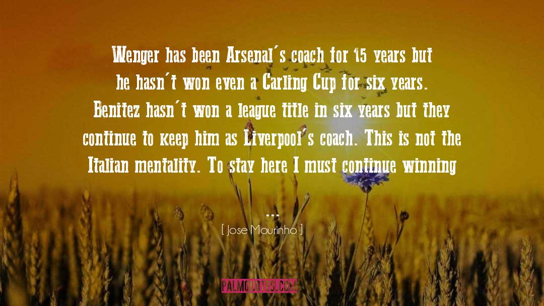 Jose Mourinho Quotes: Wenger has been Arsenal's coach