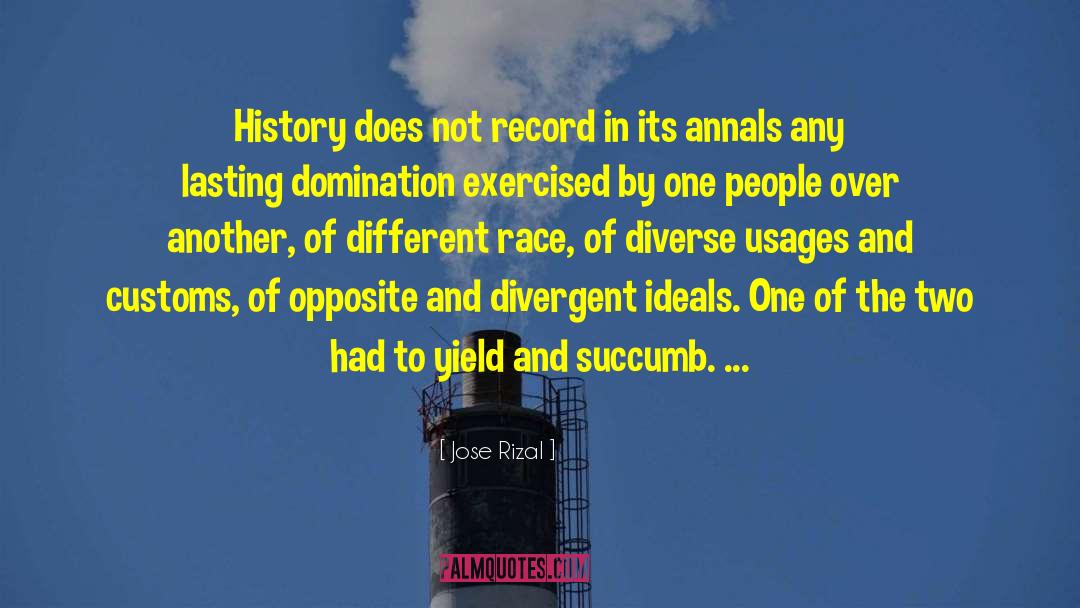 Jose Rizal Quotes: History does not record in