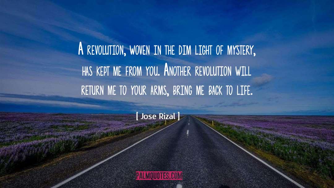 Jose Rizal Quotes: A revolution, woven in the