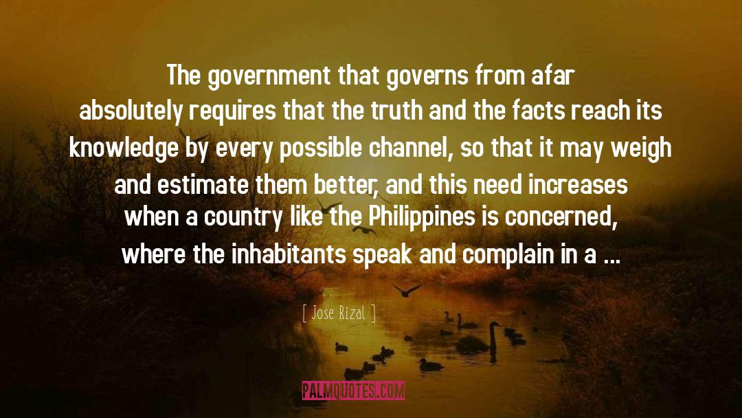 Jose Rizal Quotes: The government that governs from