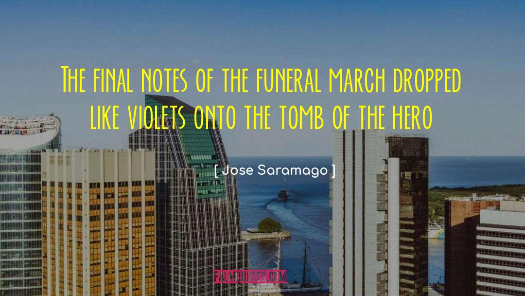 Jose Saramago Quotes: The final notes of the