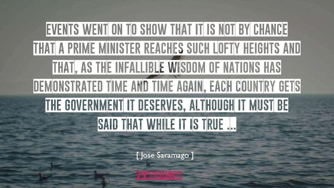 Jose Saramago Quotes: Events went on to show