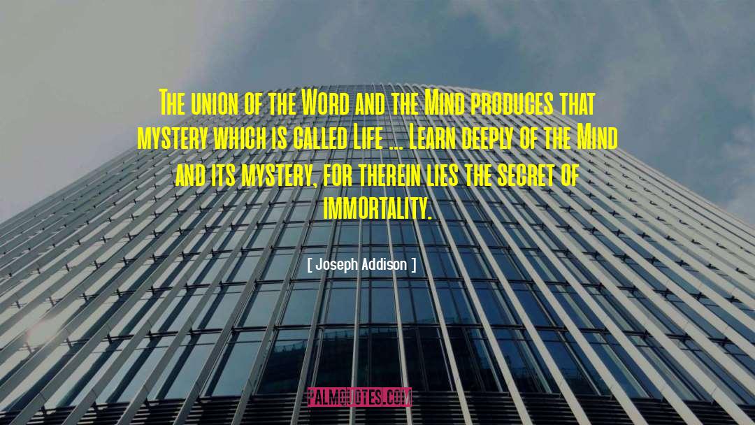 Joseph Addison Quotes: The union of the Word