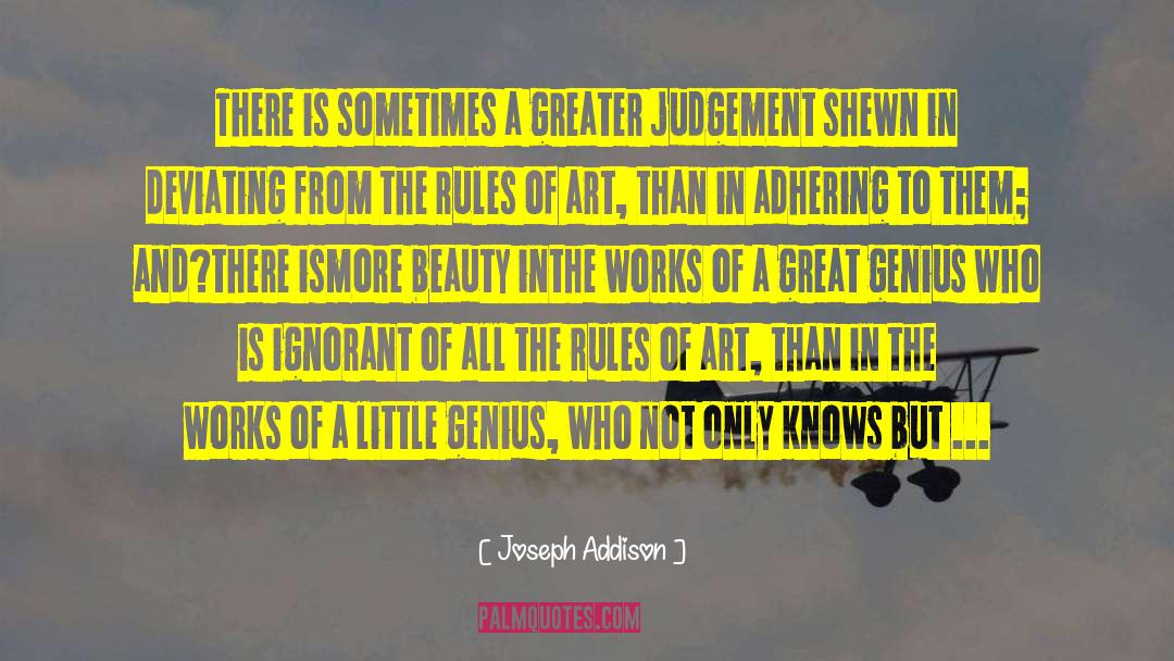 Joseph Addison Quotes: There is sometimes a greater