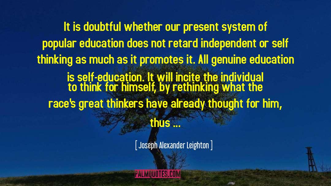 Joseph Alexander Leighton Quotes: It is doubtful whether our