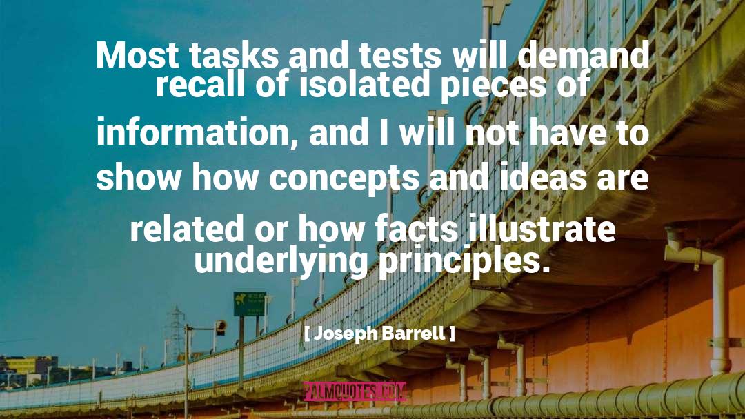 Joseph Barrell Quotes: Most tasks and tests will