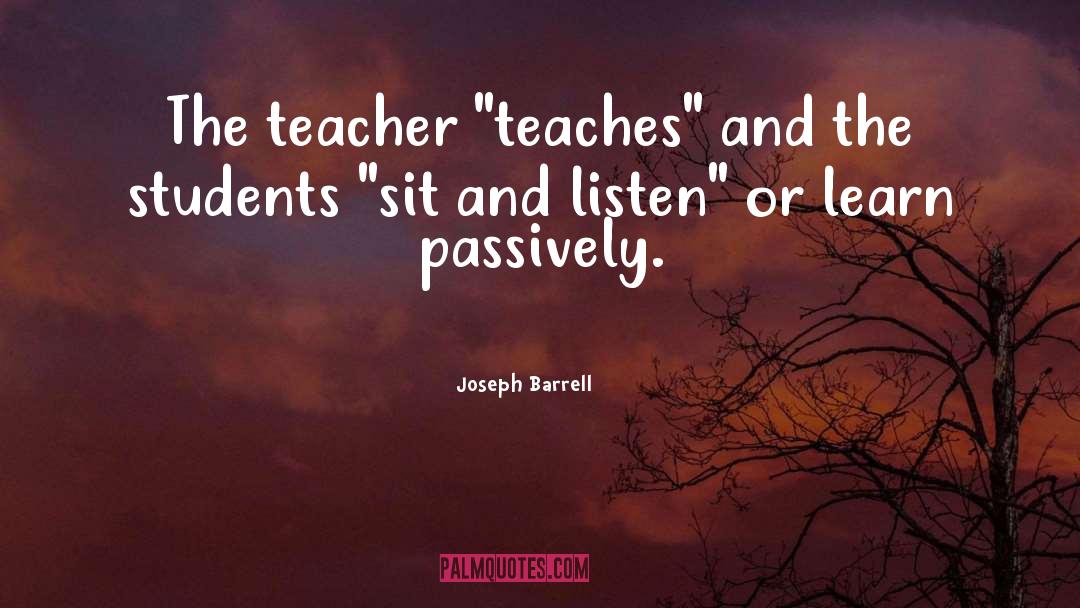 Joseph Barrell Quotes: The teacher 