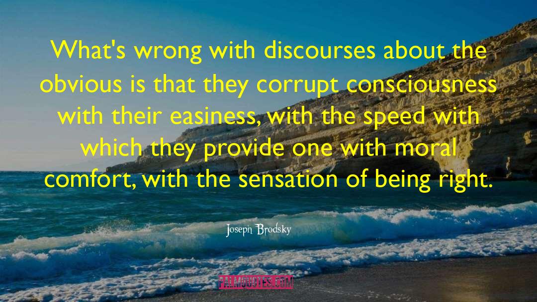 Joseph Brodsky Quotes: What's wrong with discourses about