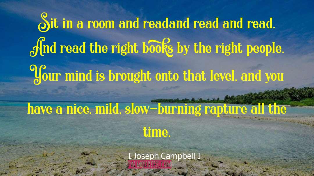 Joseph Campbell Quotes: Sit in a room and