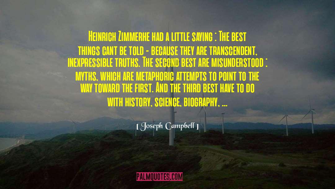 Joseph Campbell Quotes: Heinrich Zimmerhe had a little