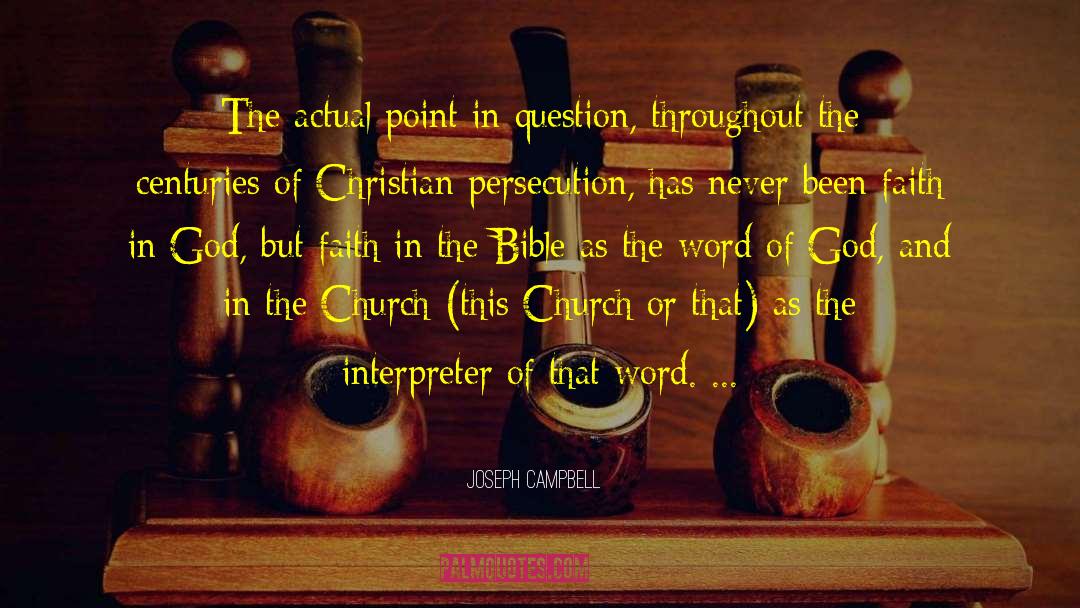 Joseph Campbell Quotes: The actual point in question,