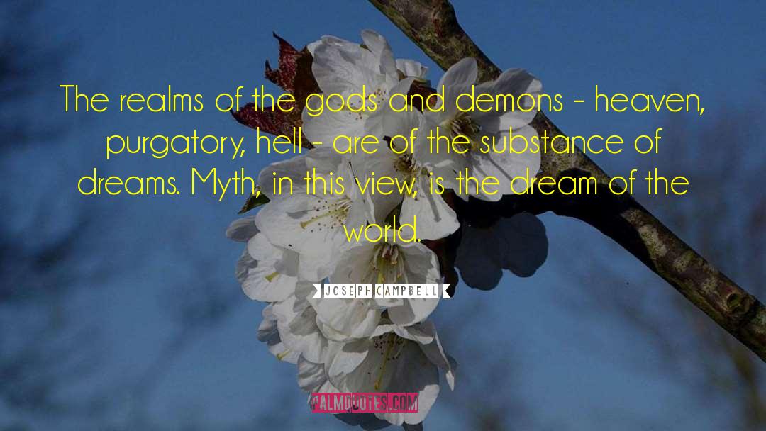Joseph Campbell Quotes: The realms of the gods