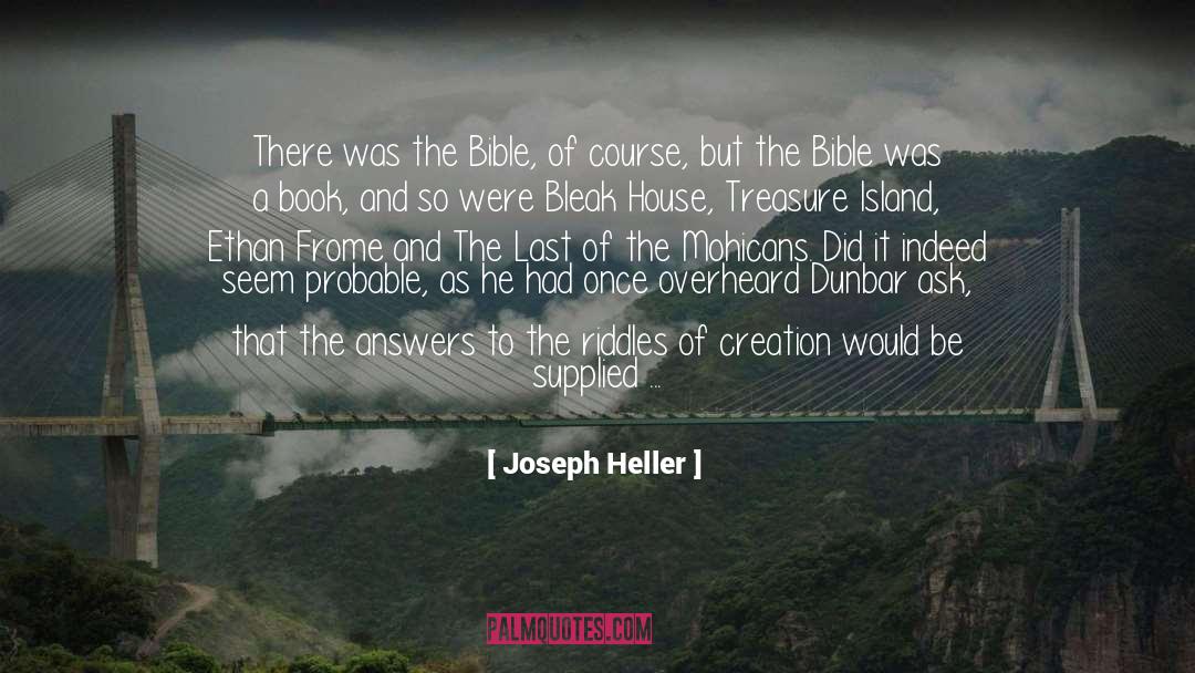 Joseph Heller Quotes: There was the Bible, of