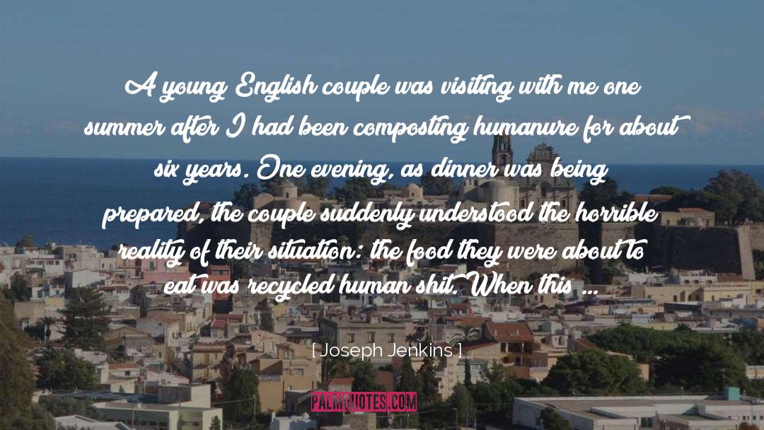 Joseph Jenkins Quotes: A young English couple was