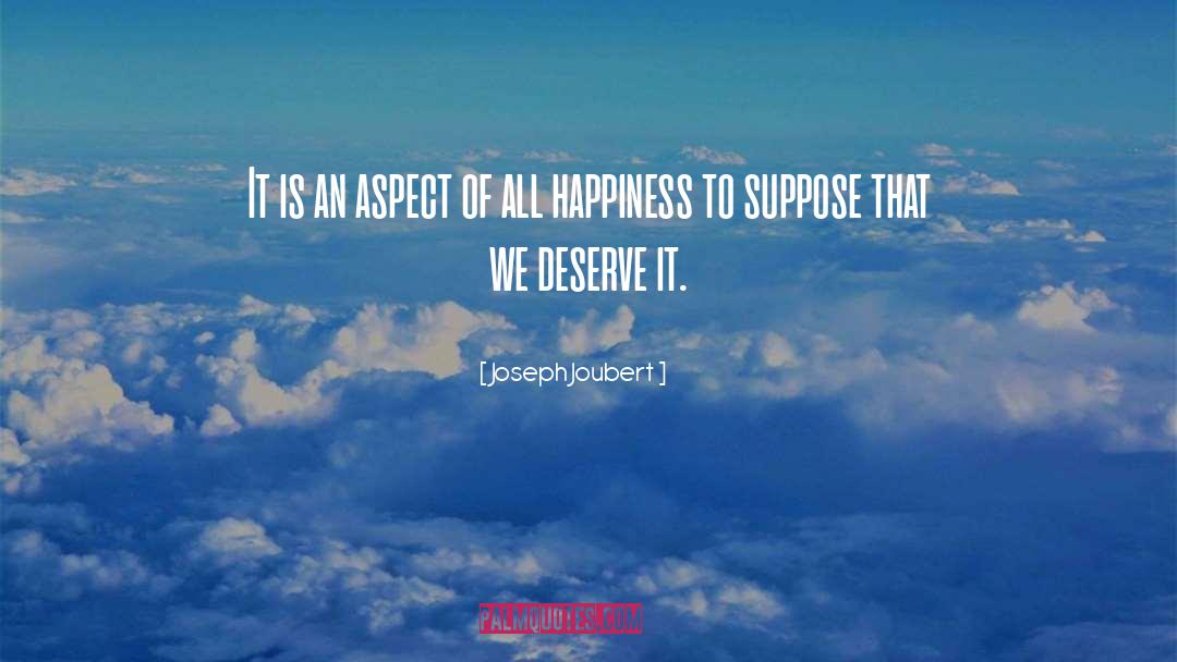 Joseph Joubert Quotes: It is an aspect of