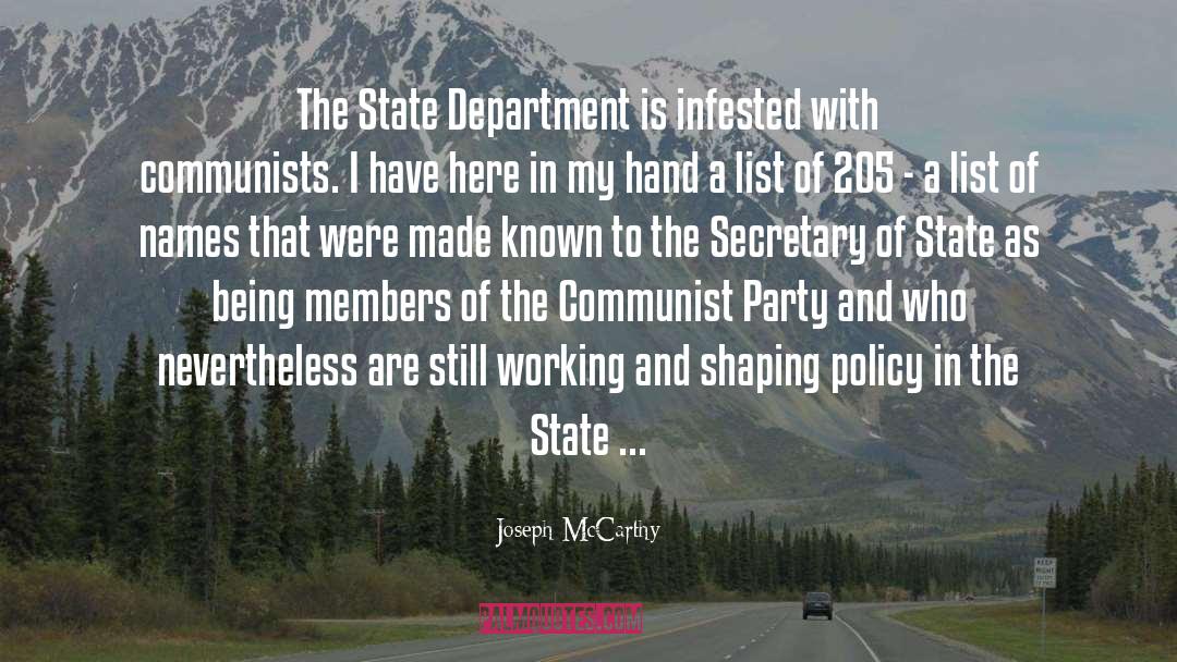 Joseph McCarthy Quotes: The State Department is infested