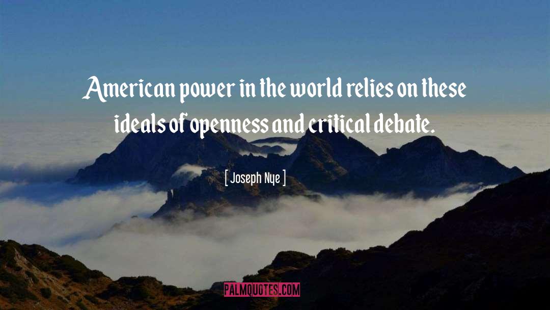 Joseph Nye Quotes: American power in the world