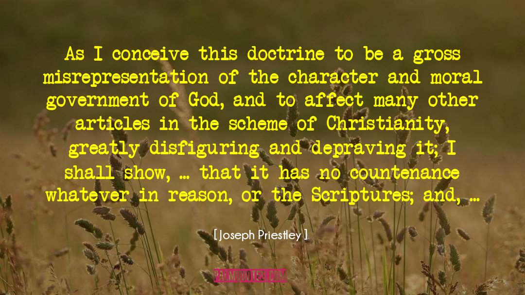 Joseph Priestley Quotes: As I conceive this doctrine