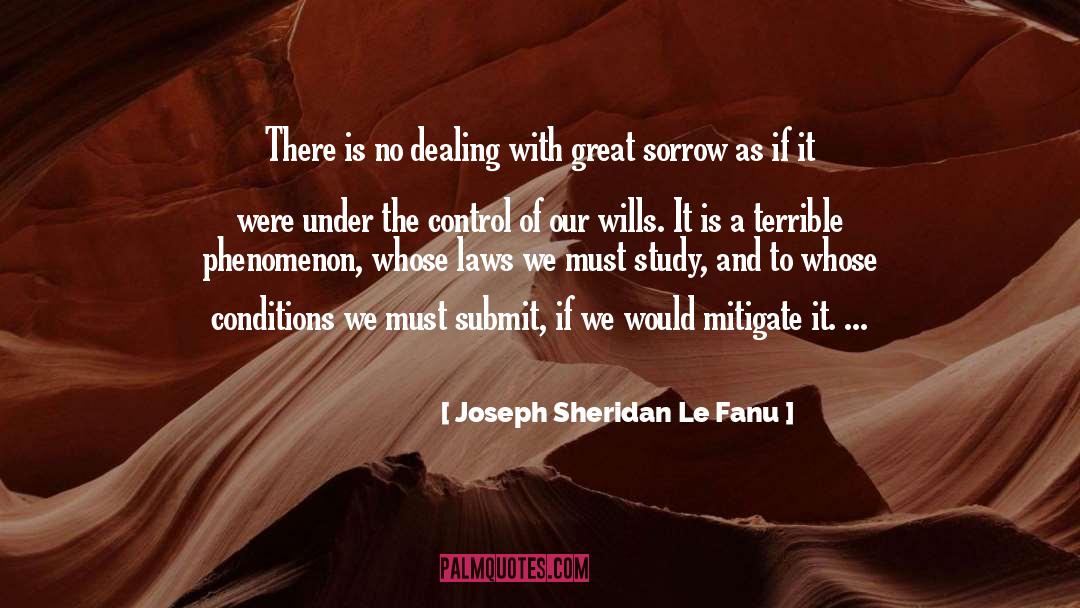 Joseph Sheridan Le Fanu Quotes: There is no dealing with