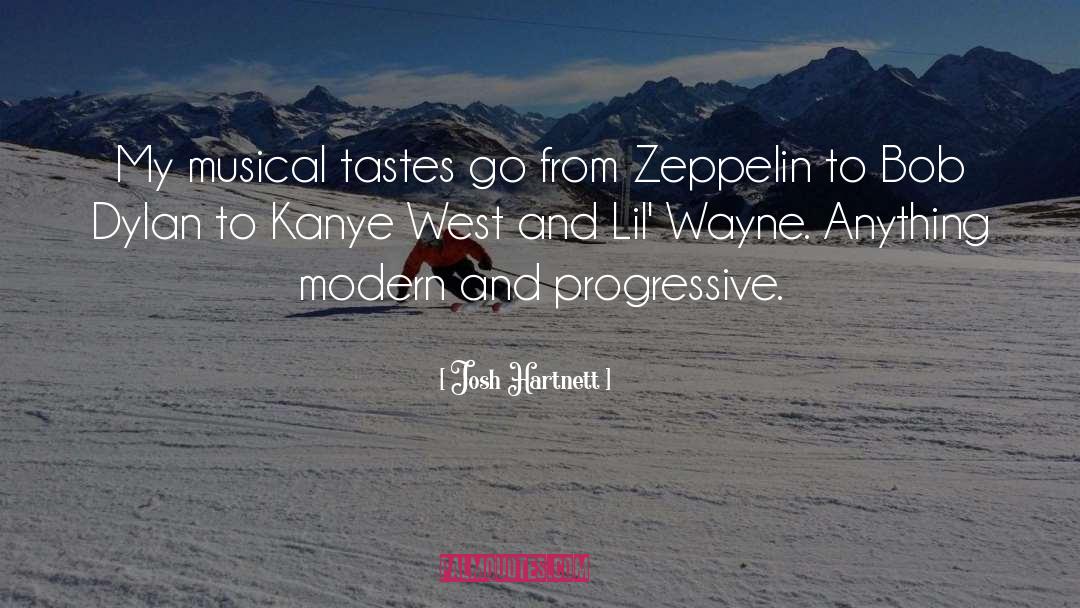 Josh Hartnett Quotes: My musical tastes go from