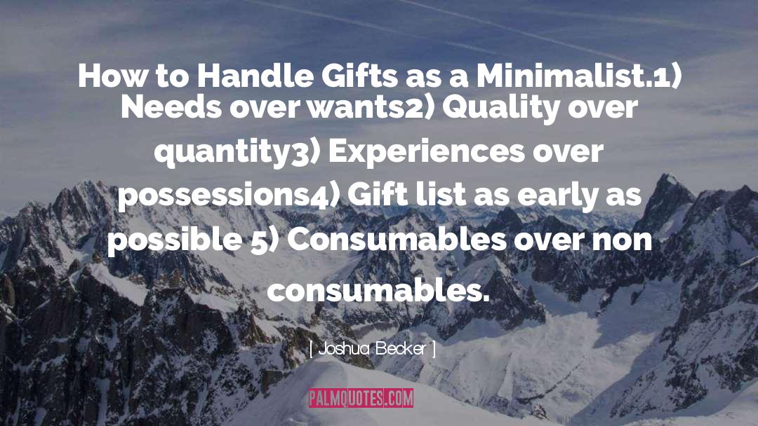 Joshua Becker Quotes: How to Handle Gifts as