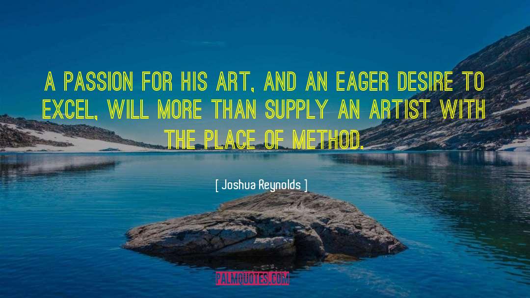 Joshua Reynolds Quotes: A passion for his art,