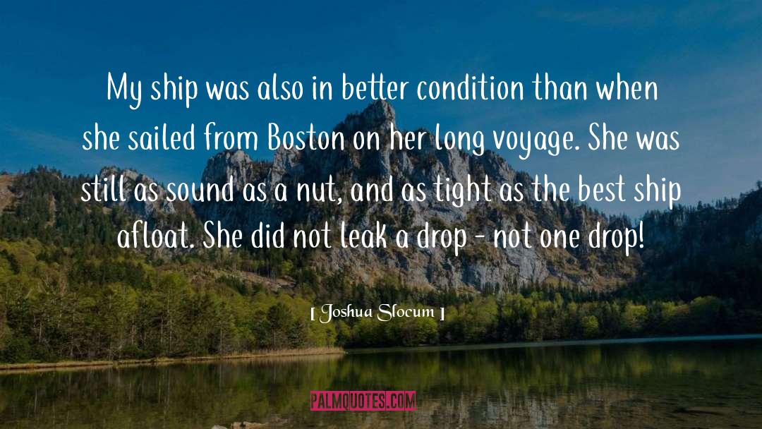Joshua Slocum Quotes: My ship was also in