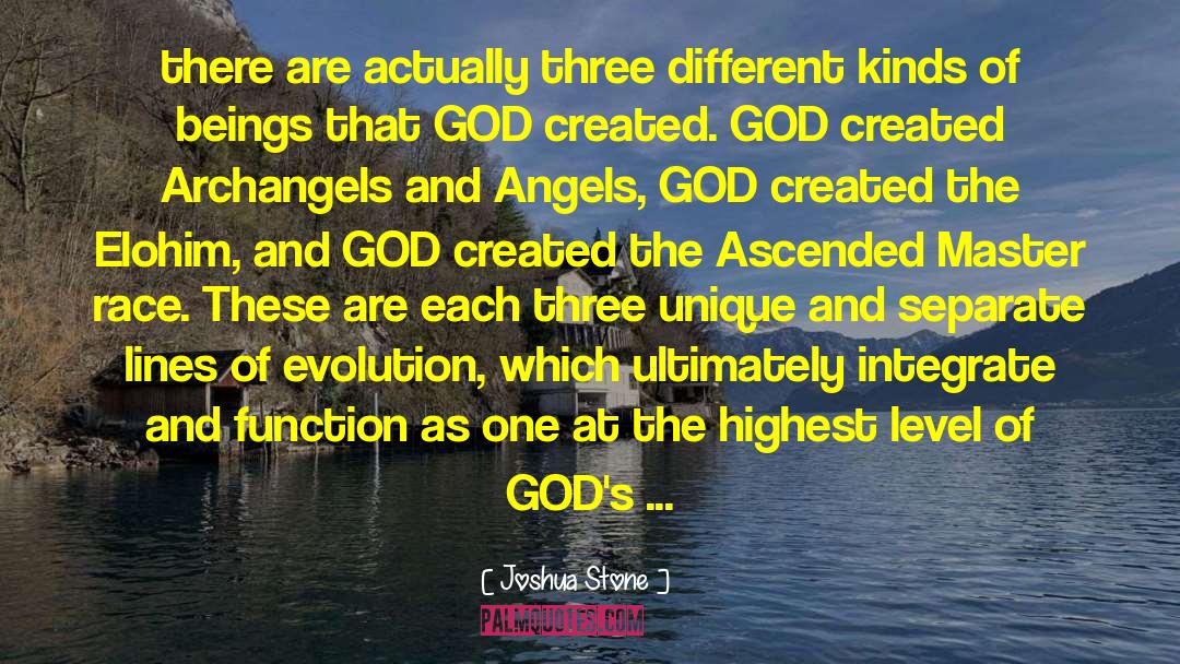 Joshua Stone Quotes: there are actually three different