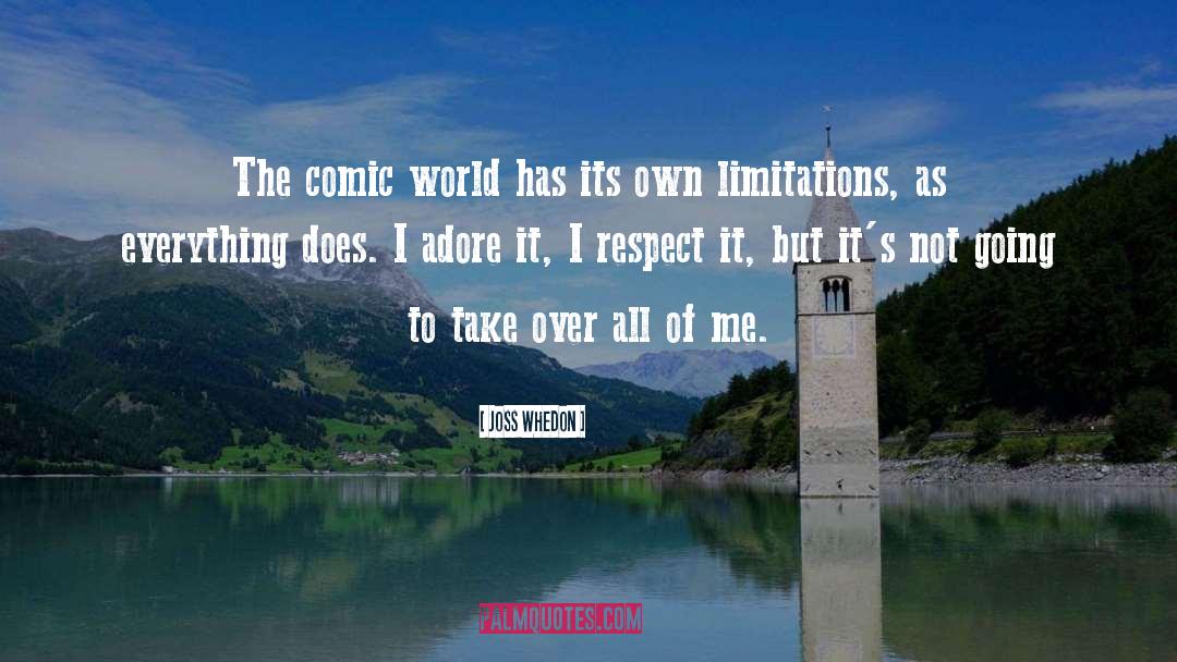 Joss Whedon Quotes: The comic world has its