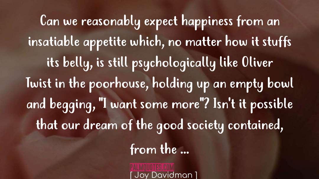 Joy Davidman Quotes: Can we reasonably expect happiness