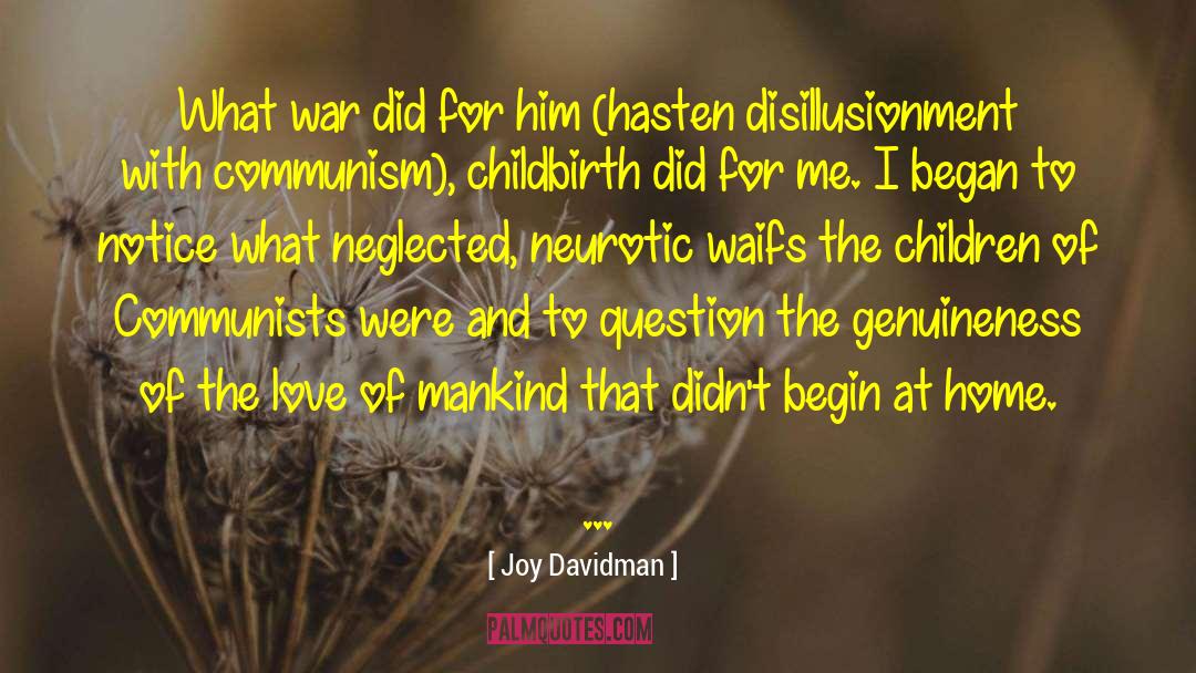 Joy Davidman Quotes: What war did for him