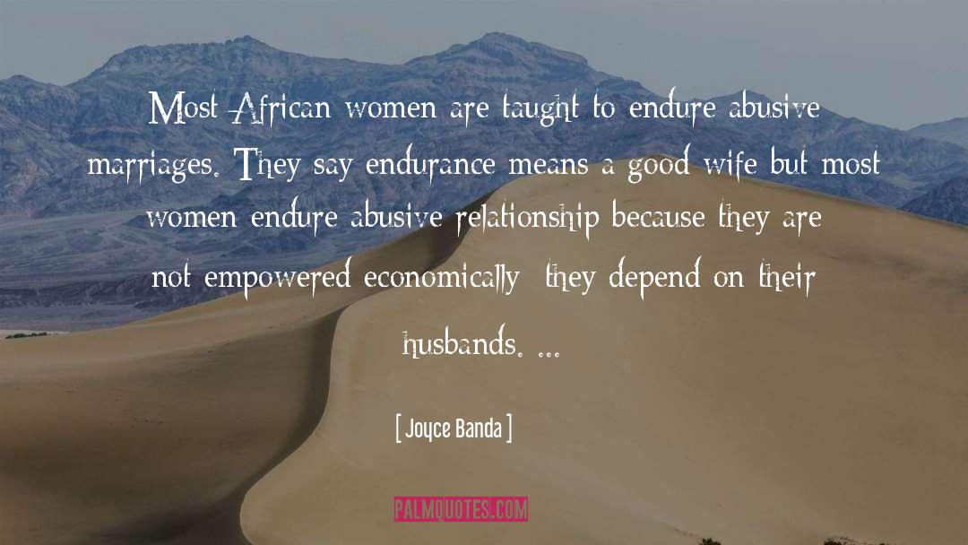 Joyce Banda Quotes: Most African women are taught