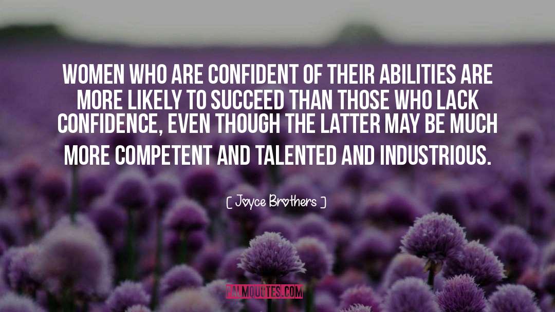 Joyce Brothers Quotes: Women who are confident of