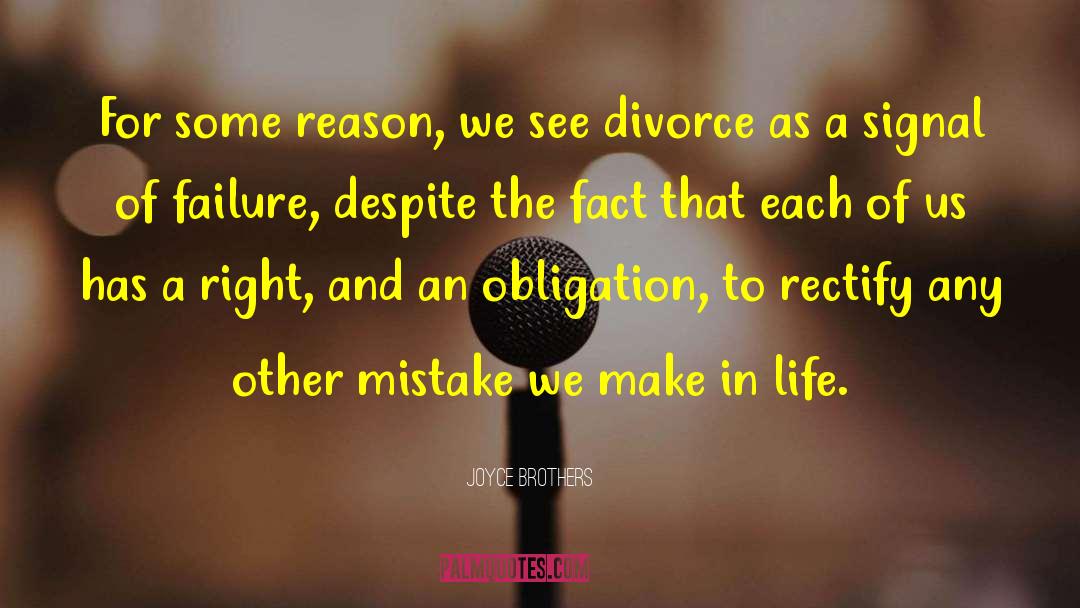 Joyce Brothers Quotes: For some reason, we see