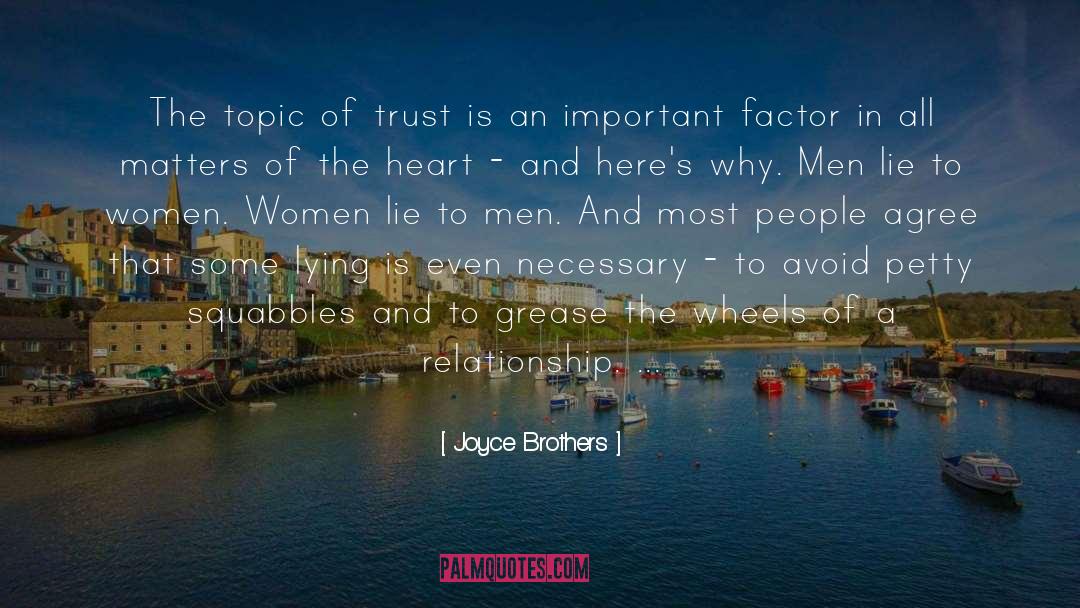 Joyce Brothers Quotes: The topic of trust is