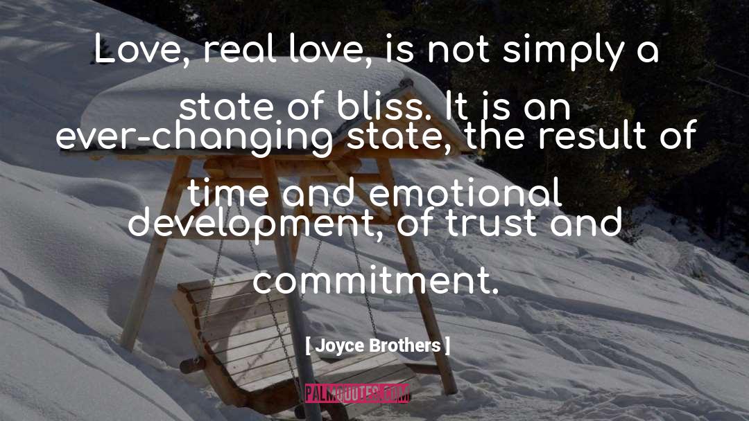 Joyce Brothers Quotes: Love, real love, is not